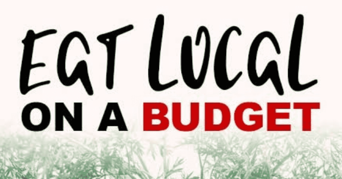 Eat local on a budget 