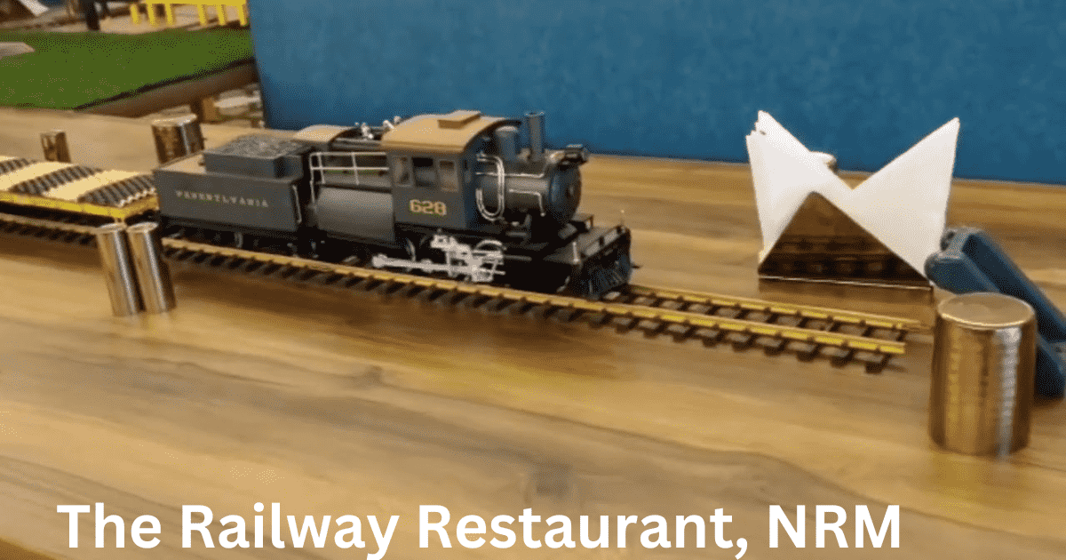 The Rail Restaurant, NRM
